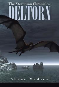 表紙画像: The Stevenson Chronicles: Deltorn 9781490762456