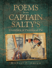 Cover image: Poems from Captain Salty's 9781490762623