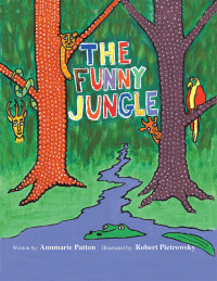 Omslagafbeelding: The Funny Jungle 9781412079419