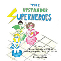 Cover image: The Upstander Superheroes 9781490764696