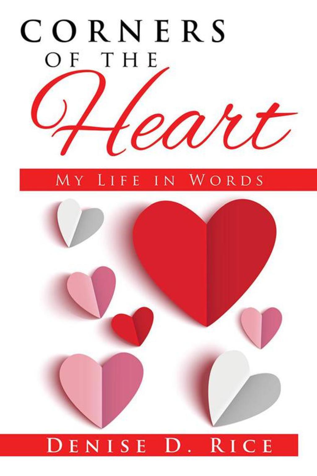 Corners of the Heart My Life in Words