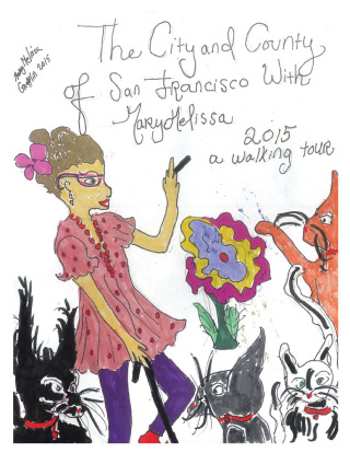 Titelbild: The City and County of San Francisco with Marymelissa 2015 a Walking Tour 9781490766188