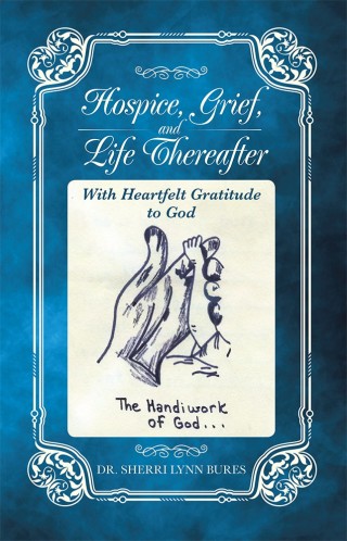 Cover image: Hospice, Grief, and Life Thereafter 9781490766263