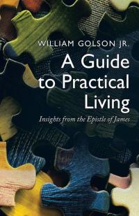 Cover image: A Guide to Practical Living 9781490766591
