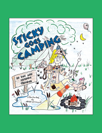 Imagen de portada: Sticky Goes Camping 9781412069137
