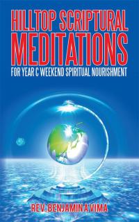 Cover image: Hilltop Scriptural Meditations 9781490766874