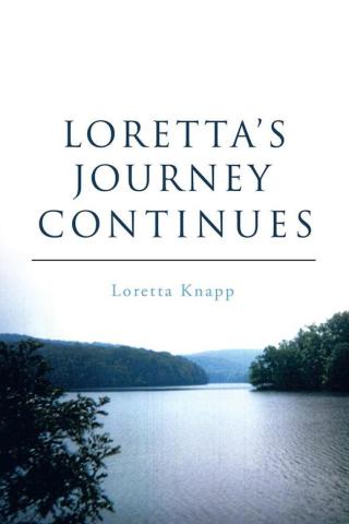 Cover image: Loretta’S Journey Continues 9781490767130
