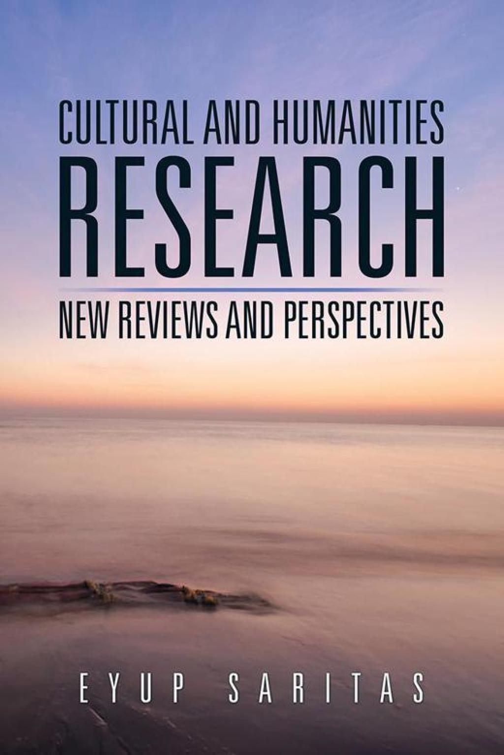 Cultural and Humanities Research New Reviews and Perspectives