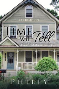 Cover image: Time Will Tell 9781490768465