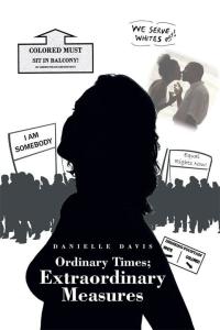 Imagen de portada: Ordinary Times; Extraordinary Measures 9781490768526