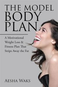 Cover image: The Model Body Plan 9781490768793
