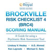 Imagen de portada: Brockville Risk Checklist 4 (Brc4):  Scoring Manual 9781490769035
