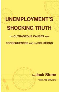 Imagen de portada: Unemployment's Shocking Truth 9781425176426