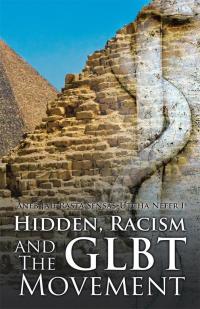 Imagen de portada: Hidden, Racism and the Glbt Movement 9781490770345