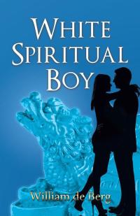 Imagen de portada: White Spiritual Boy 9781490770444