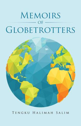 Titelbild: Memoirs of Globetrotters 9781490772912