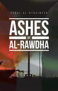 Cover image: Ashes of Al-Rawdha 9781490773247