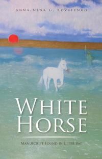 Cover image: White Horse 9781490773858