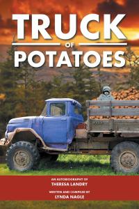 Omslagafbeelding: Truck of Potatoes 9781490775159