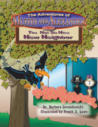 Cover image: The Adventures of Muffin and Alexander Series 9781490775418