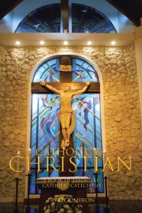 Imagen de portada: Catholic & Christian 9781490775593