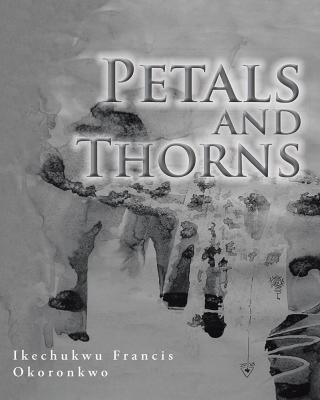 Imagen de portada: Petals and Thorns 9781490776538