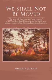 Cover image: We Shall Not Be Moved 9781490776651