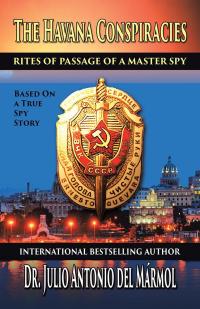 Cover image: The Havana Conspiracies 9781490778235