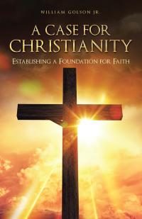 Cover image: A Case for Christianity 9781490779492