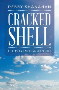 Imagen de portada: Cracked Shell 9781490780627