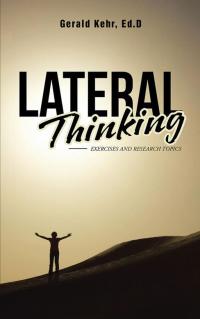 Imagen de portada: Lateral Thinking: Exercises and Research Topics 9781490781907