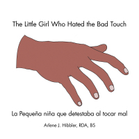 Cover image: The Little Girl Who Hated the Bad Touch 9781425134419