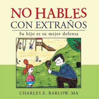 Imagen de portada: No Hables Con Extraños 9781490782188