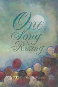 Cover image: One Song Rising 9781490782331