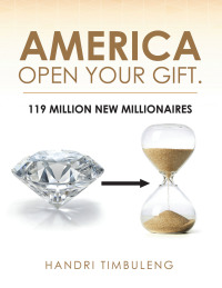 Cover image: America Open Your Gift. 9781490782768