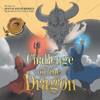 表紙画像: Challenge of the Dragon 9781490783116