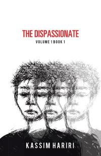 Cover image: The Dispassionate 9781490783840