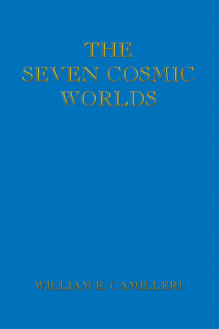 表紙画像: The Seven Cosmic Worlds 9781490784571
