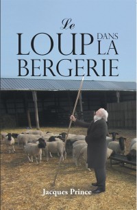 Imagen de portada: Le Loup Dans La Bergerie 9781490785080