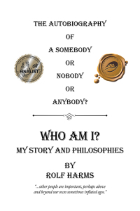 Cover image: Who Am I? My Story and Philosophies 9781490786384