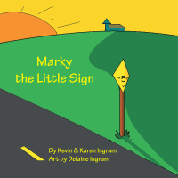 Cover image: Marky the Little Sign 9781490787695