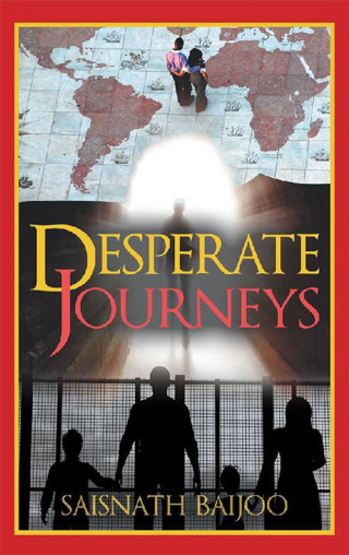 Cover image: Desperate Journeys 9781490787640