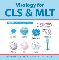 Imagen de portada: Virology for Cls & Mlt 9781490788067