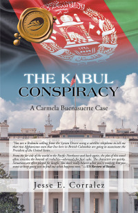 表紙画像: The Kabul Conspiracy 9781490788708