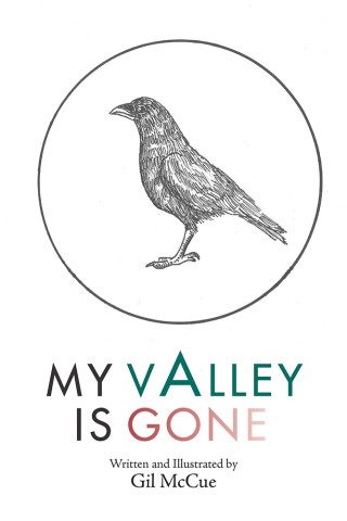 Cover image: My Valley Is Gone 9781490788753
