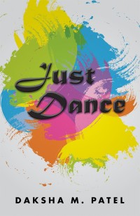 Cover image: Just Dance 9781490789507