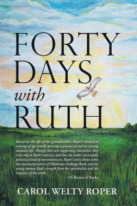 表紙画像: Forty Days with Ruth 9781490789576