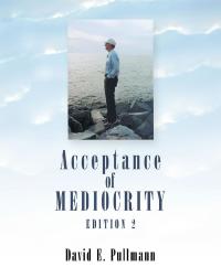 Cover image: Acceptance of Mediocrity 9781490789309