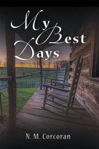 Cover image: My Best Days 9781490790039