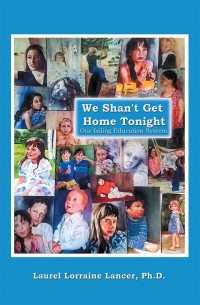 Cover image: We Shan't Get Home Tonight 9781490790770